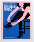 Poster gig Super Furry Animals yn UDA