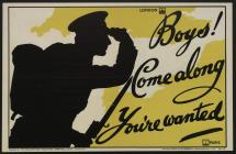 A World War One Propaganda Poster, ‘Boys! Come...