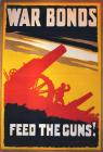World War One Poster, ‘Feed the Guns’