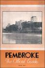 Guide to Pembroke and Pembroke Dock - c.1931