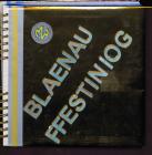 Scrapbook of Blaenau Ffestiniog Branch