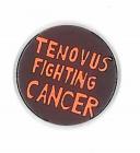 Tenovus Fighting Cancer badge
