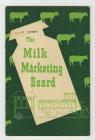 The Milk Marketing Board, R. Turner [extract]
