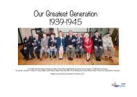 "Our Greatest Generation 1939-1945"....